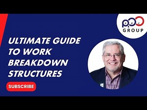 Ultimate Guide to Work Breakdown Structures