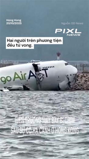 Hiện trường máy bay bị chìm sau sự cố hạ cánh ở Hong Kong #pixlnews #hongkong | PIXL Network