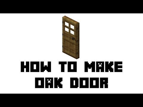 Minecraft Survival: How to Make Oak Door
