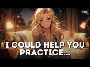 Bestie Gives You Dating Advice 💋 Jealous of your Date | Kiss Me Instead | For Practice | Confession