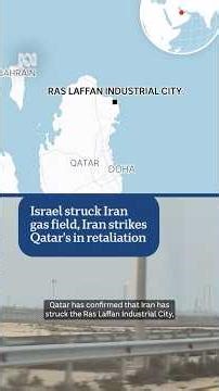 Qatar gas field strike - what do we know and what does it mean? | ABC NEWS