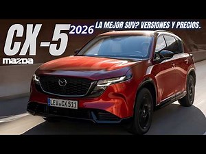 The NEW 2026 MAZDA CX-5 has arrived! PRICES AND VERSIONS | New design, MORE TECHNOLOGY. 👍🏻