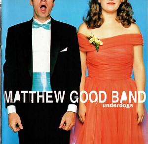 Matthew Good Band - Underdogs
