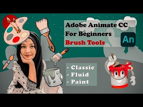 Adobe Animate Brush Tools | Animate CC Tutorial | For Beginners - Classic, Fluid & Paint Brushes