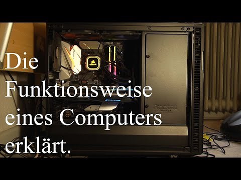 Wie funktioniert ein Computer? - detailliert erklärt (45min) . (1080p, DEUTSCH/GERMAN)