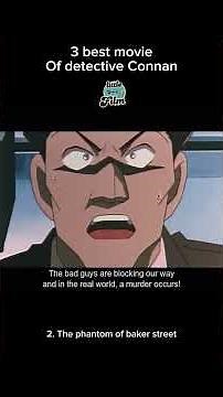3 best detective connan #anime #shorts #cartoon #film #rekomendasifilm #alurcerita #review #conan