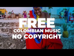 [FREE] TROPICAL COLOMBIAN MUSIC | Música Colombiana sin derechos de autor [Vlog No Copyright Music]