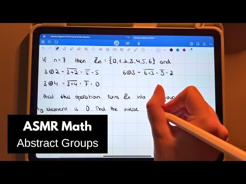 ASMR Math: Finite Groups | Abstract Algebra | iPad writing | whispering
