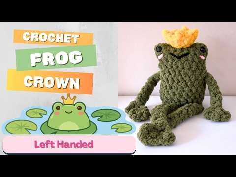 LEFT-HANDED Crochet Frog Crown Tutorial 🐸 | How to Crochet a Crown for a Frog Prince