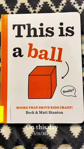 This is a ball 🟧. #onthisday #readwithme #kidsbooks #nostalgia #bedtimestory