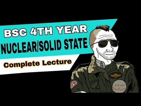 Chapter 3: Nuclear Models |BSC 4TH YEAR|Lecture 1