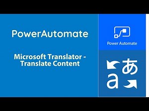 PowerAutomate - Translate Text with MS Translator