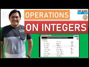 Operations on Integers (Addition, Subtraction, Multiplication, Division)