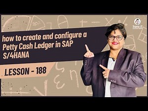 #lecture 188: how to create and configure a Petty Cash Ledger in SAP S/4HANA | #sapficotutorial