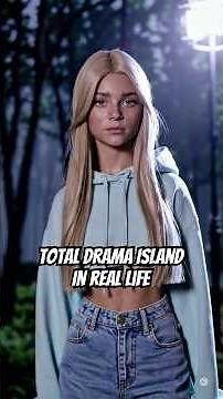 Total Drama Island Characters Reimagined in Real Life by AI! #totaldrama #aiart #reallife