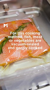 Sous Vide – Water Bath Meets Vacuum! What makes this cooking method so popular? Even cooking, intense flavors, and more flexibility in the kitchen. 數復 Fermenting, blanching, or grilling over an open fire – the preparation makes the difference. More tips on MPULSE. | MPULSE | Facebook