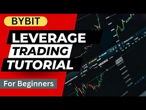 Bybit Leverage Trading Tutorial 2023