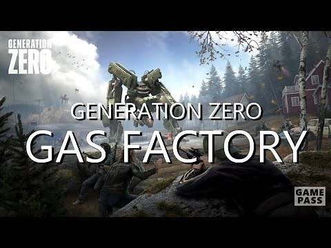 GAS FACTORY - MAIN MISSION - GENERATION ZERO - 100% COMPLETION