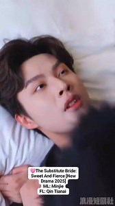 10K views · 31 reactions | 冀The Substitute Bride: Sweet And Fierce [New Drama 2025]冀 ML: Minjie FL: Qin Tianai #everyonehighlightsfollowerseveryonehighlightsfollowerseveryone #starseverywherefbreelsvideo #reelstrending #reelsmonitization2025 | Chinese Short Drama | Facebook