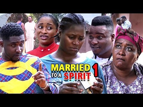 MARRIED TO A SPIRIT ORIGINAL SEASON 1 - (New Movie) 2019 Latest Nigerian Nollywood Movie Full HD