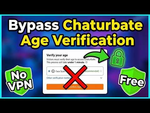 How to Bypass Chaturbate Age Verification (No VPN, No KYC)