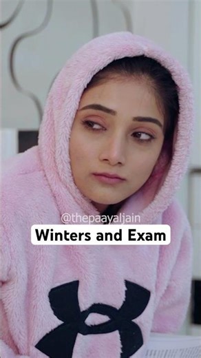 Winters and Exam Days In India