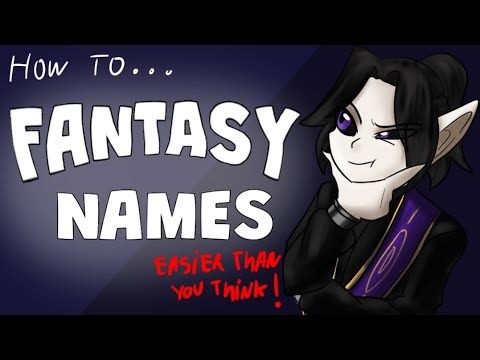 How to create your own fantasy names! With no AI use - my process
