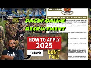 PNGDF Recruitment 2025 is OPEN! How to Apply Online Fast #education