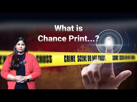 Chance Print | Types of Fingerprints| Forensic Science