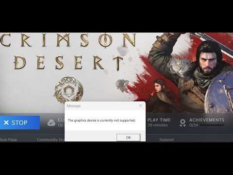 Fix Crimson Desert Error The Graphics Device Is Currently Not Supported(Supported GraphicsCard Only)
