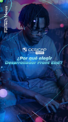 ¡Crea experiencias únicas en la web! 🌐 Descubre por qué ser desarrollador Front End es la carrera del futuro. #FrontEnd #DesarrolloWeb #CarreraTech | Cegicap - Centro Global de Investigación para la Capacitación