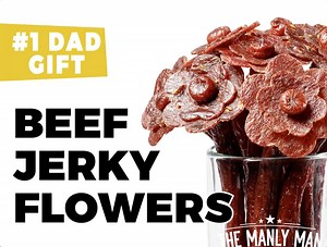 Reserve a Beef Jerky Flower Bouquet for dad, delivered by Father's Day: manlymanco.com/fathers-day | Manly Man Co.
