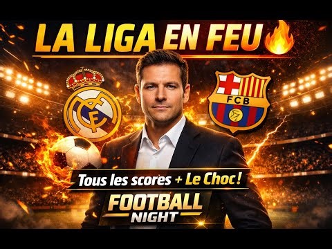 Soirée folle en Liga : tous les résultats et le match décisif #FootballNight#LaLiga#ActuFoot#Résumé
