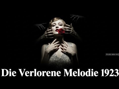 "Die verlorene melodies - 1923" #viral #trending