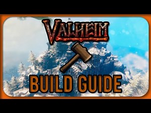 Valheim Building Tips for Solid Structures