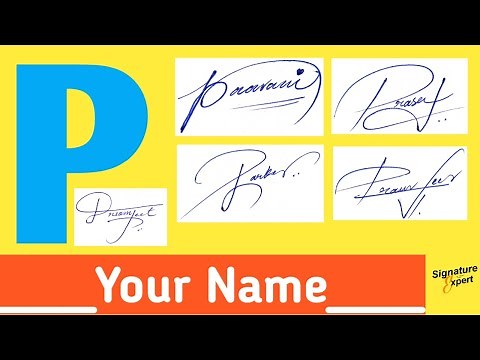 ✔️P Signature Style | Best Signature For My Name | Beautiful Signatures | How To Write A Signature