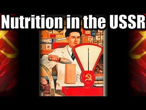 The Truth About the Nutrition and Food Supply in the USSR. The Famous CIA Report