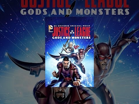 Justice League: Gods & Monsters