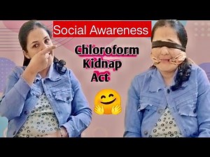 Social Awareness Chloroform Kidnapping Act🙏|| Chloro Awareness Act || Ani and Nishi vlogs