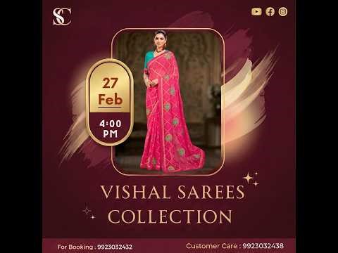 Vishal sarees collection | For Booking :- 9923032432 | Smart Choice