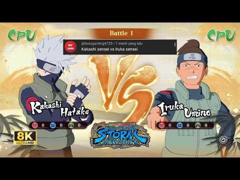 Kakashi vs Iruka [Request Fight] | NARUTO X BORUTO Ultimate Ninja [8K 60FPS]