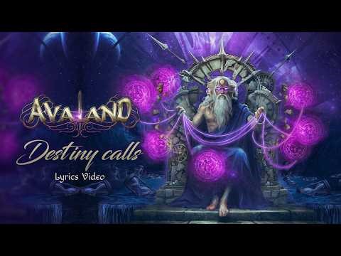 AVALAND - Destiny Calls (Official Lyrics Video)