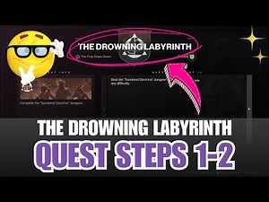 THE DROWNING LABYRINTH quest steps 1-2 | How to get Finality's Auger Catalyst [Destiny 2]