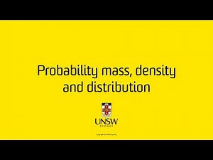 Probability mass, density and distribution