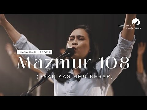 MAZMUR 108 (Sbab KasihMu Besar) - OFFICIAL MUSIC VIDEO