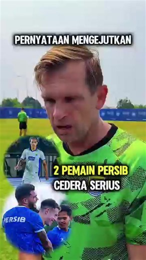 2 pemain persib alami cedera dan akan absen saat lawan persija#fyp #persibbandung #bobotoh #sepakbola #persija