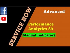 ServiceNow Performance Analytics Session 9 : How to create Manual Indicators | Performance Analytics