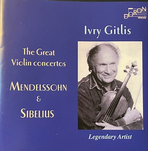 Mendelssohn / Sibelius - Ivry Gitlis - The Great Violin Concertos