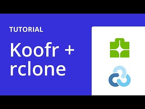 Koofr Tutorials | Learning the basics of Koofr with rclone
