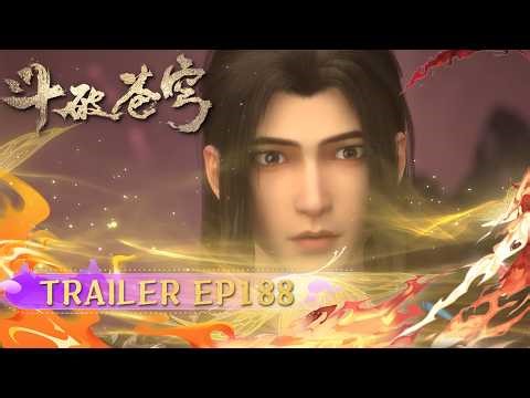 🪐EP188 Trailer | Battle Through the Heavens (4th Year Series) | Yuewen Animation | Official [VIP ...